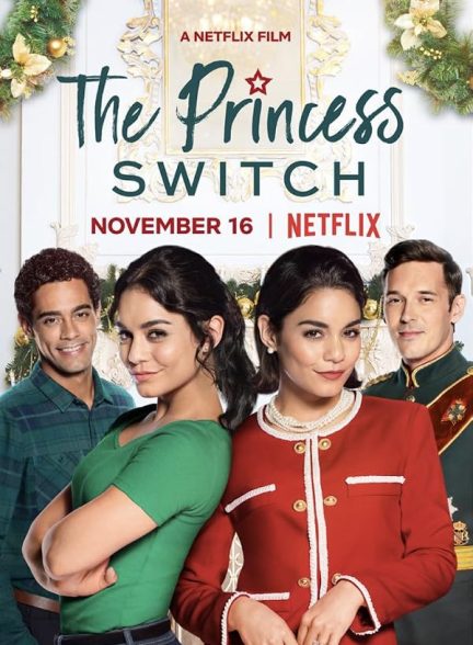 دانلود فیلم تغییر شاهزاده 2018 The Princess Switch