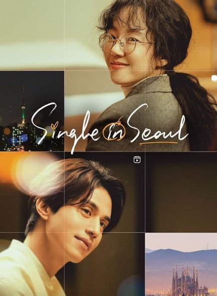 فیلم  سینگل در سئول 2023 Single in Seoul