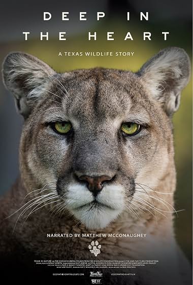 فیلم اعماق قلب: داستان حیات وحش تگزاس 2022 Deep in the Heart: A Texas Wildlife Story