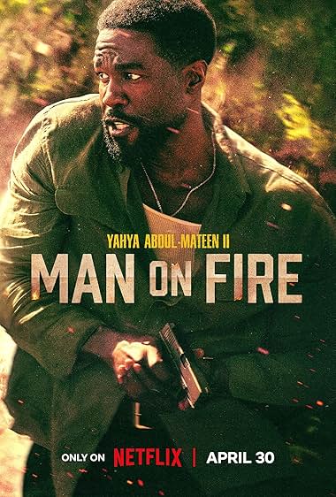 Man on Fire - مردی در آتش 2026 Man on Fire