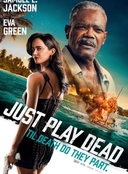 دانلود فیلم خودت را به مردن بزن | 2026 Just Play Dead